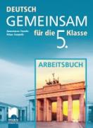 Deutsch Gemeinsam - работна тетрадка по немски език за 5. клас